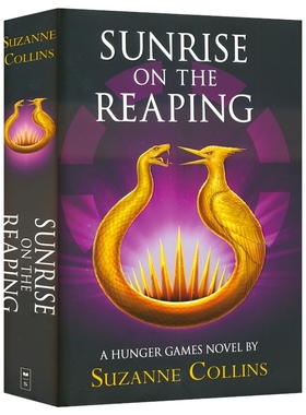 Sunrise on the Reaping a Hunger Games Novel 饥饿游戏5 收割日的日出 课外读物 英文原版进口书籍 Suzanne Collins