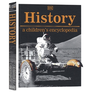 DK History A Children's Encyclopedia 历史探秘 儿童历史百科全书 精装大开本 青少年英语课外读物 知识拓展 英文原版进口图书