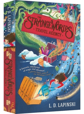 The Strangeworlds Travel Agency 奇异世界旅行社 英文章节书 中学生课外读物  8-12岁 英文原版进口图书