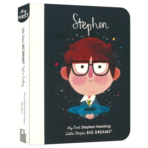Stephen Hawking My First Stephen 史蒂芬·霍金 小人物大梦想纸板书 故事绘本 英语早教启蒙 亲子读物 英文原版进口儿童图书