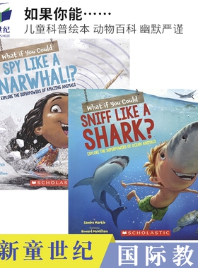 Scholastic What if you could spy like a narwhal 如果你能像独角鲸一样侦查 4-8岁儿童科普英语绘本 学乐英语百科读物 英文原版