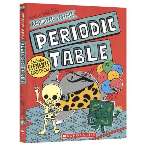 Scholastic Animated Science Periodic Table 漫画元素周期表 附赠元素卡片 趣味科普 7-12岁 STEM 英文原版进口图书