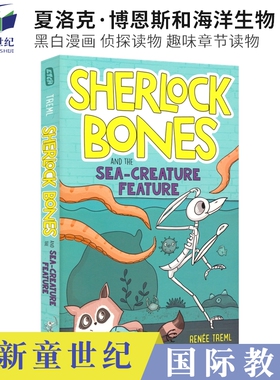 英文原版 Sherlock Bones and the Sea-Creature Feature 夏洛克·博恩斯和海洋生物 黑白漫画 侦探读物 趣味章节读物