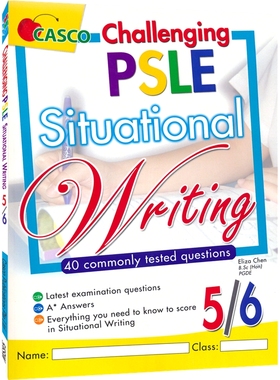 Casco Challenging PSLE Situational Writing 5&6  新加坡英语PSLE情境写作实战训练 5-6年级 英文原版进口图书