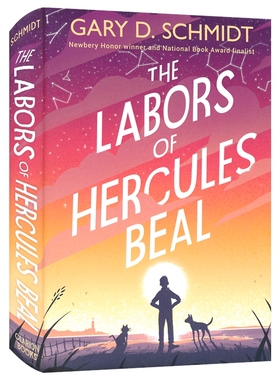 The Labors of Hercules Beal 赫拉克勒斯·比尔的丰功伟绩 星期三的战争同作者纽伯瑞奖得主 青少年成长小说 英文原版进口