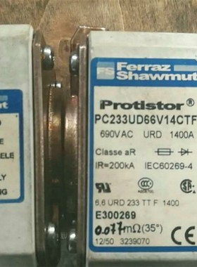 Protistor熔断器 PC232UD69V13CTF 690VAC URD 1250A V300214