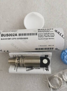 全新原装BALLUFF BUS002A BUS W18M1-GPXI-03/025-S92G现货