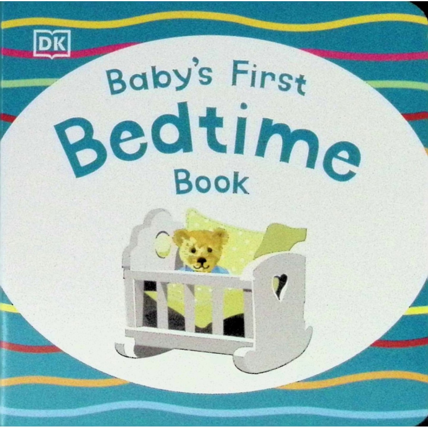 DK原版引进宝宝睡前绘本英语启蒙亲子共读BabysFirstBedtimeBook色彩鲜艳图画可爱硬纸板书帮助02岁宝宝建立良好睡前程序享受温