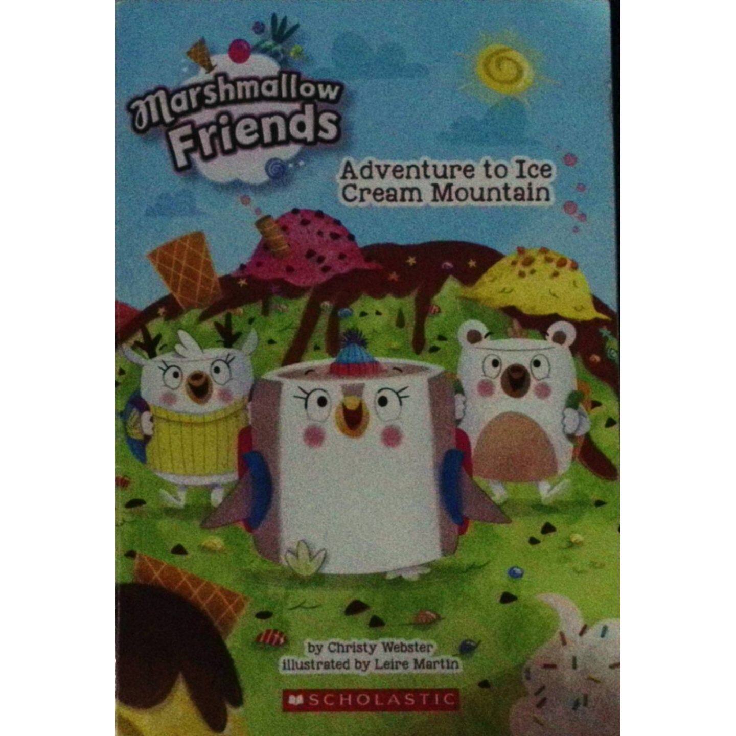 学乐出版社原版引进棉花糖朋友系列英语绘本冰淇淋山大冒险AdventuretoIceCreamMountain彩色插图版适合710岁儿童阅读的奇幻冒险