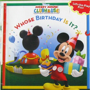 迪士尼超能出版社出品米奇妙妙屋系列原版英语绘本WhoseBirthdayIsIt这是一本充满趣味的翻翻书适合36岁学龄前儿童阅读以米奇寻