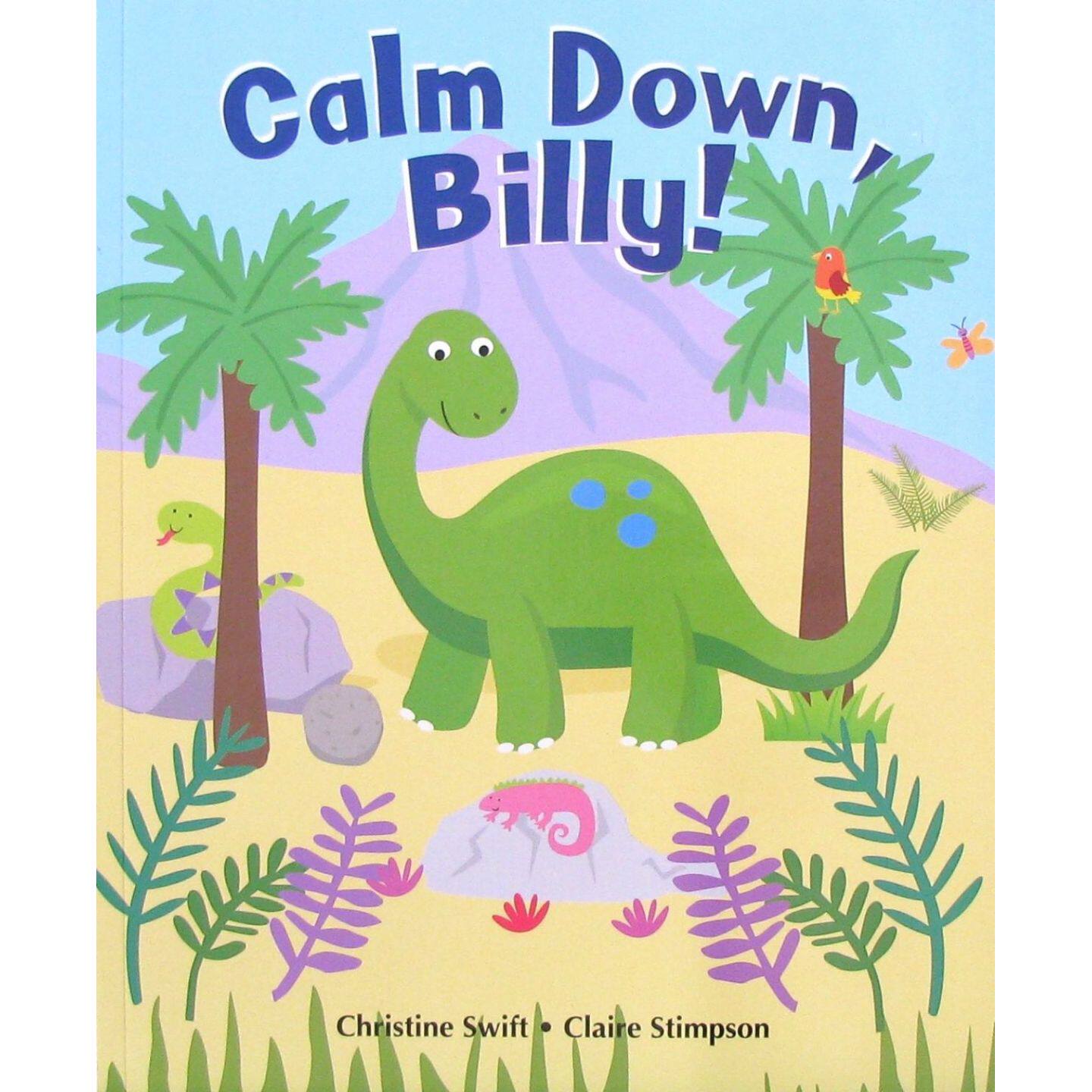 英语原版CalmDownBilly情绪管理绘本克里斯汀斯威夫特著克莱尔斯廷普森绘通过小恐龙比利的故事教会孩子控制情绪学会社交技