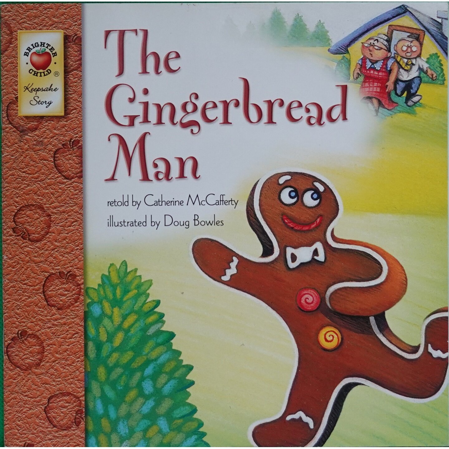 英语原版书纪念故事集TheGingerbreadMan姜饼人绘本凯瑟琳麦卡弗蒂改编道格鲍尔斯插画适合36岁亲子共读经典童话故事培养孩子英