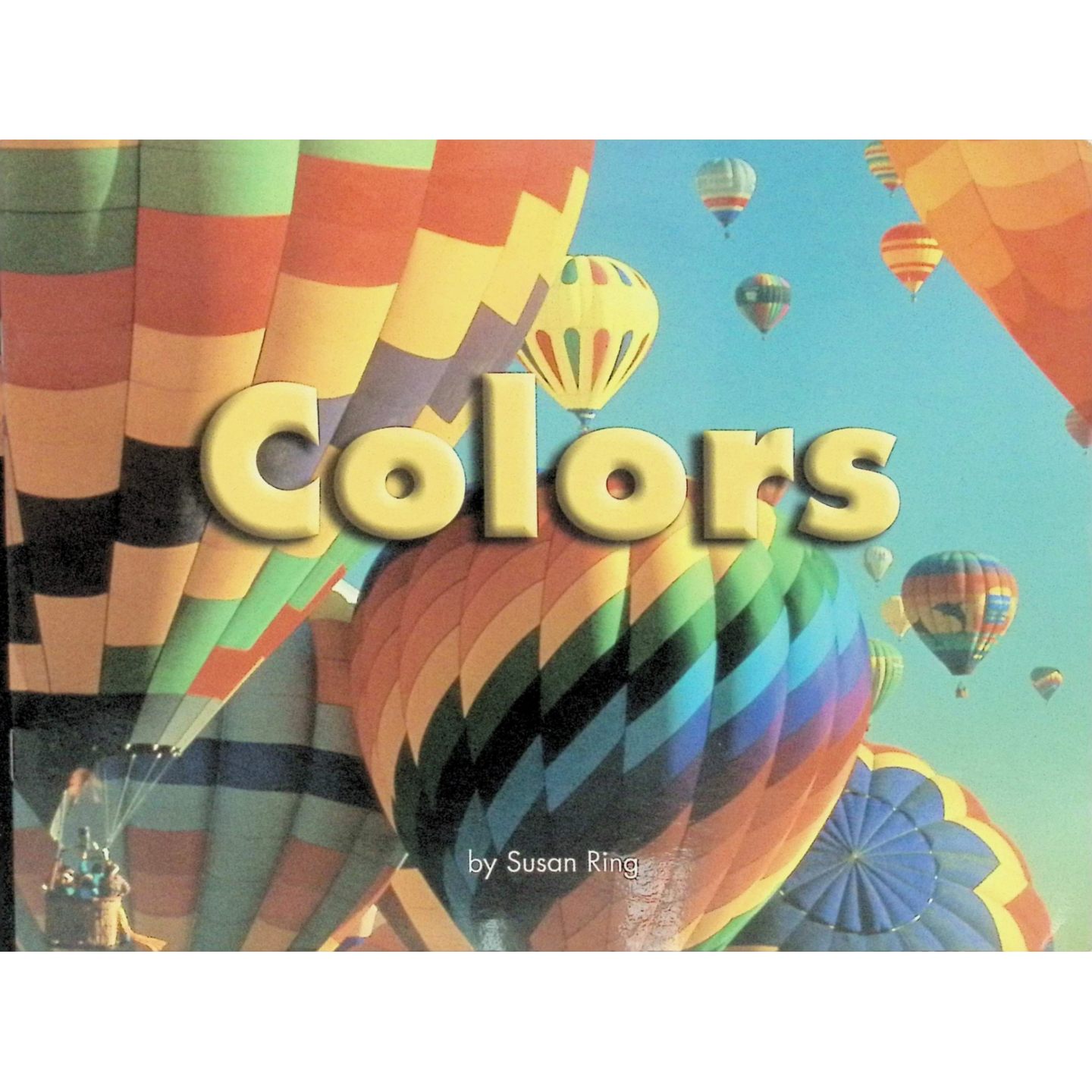 英语原版书科学系列Colors色彩绘本亲子共读颜色认知适合02岁幼儿通过热气球花朵小鸟等生动形象学习黄色红色白色蓝色等基础颜色