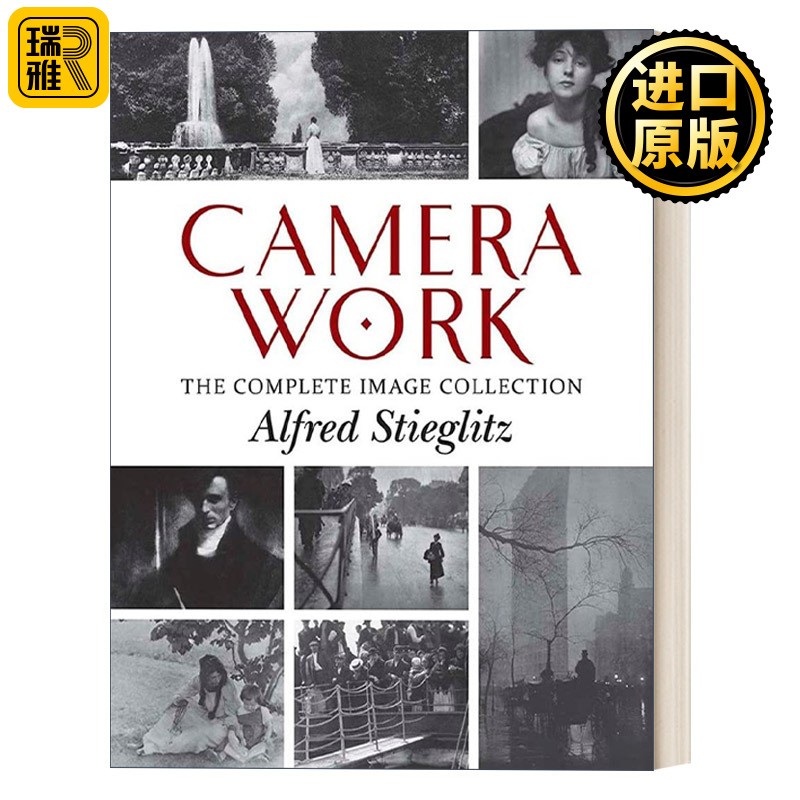 进口原版 英文原版 Camera Work The Complete Image Collection 相机摄影作品合集 Alfred Stieglitz 英文版 进口英语原版书籍
