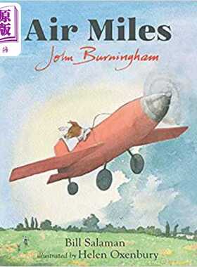 进口原版 *John Burningham Air Miles  约翰伯宁汉小狗的旅程 英文原版儿童绘本 故事绘本 3到6岁   Candlewick Press