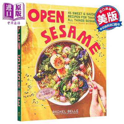 进口原版 *芝麻开门 45道甜咸芝麻食谱 英文原版 Open Sesame 45 Sweet Savory Recipes for Tahin Belle Rachel   Blue Star Pres