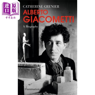 进口原版 *阿尔贝托贾科梅蒂传记 Alberto Giacometti A Biography 英文原版 Catherine Grenier 传记 艺术   Flammarion