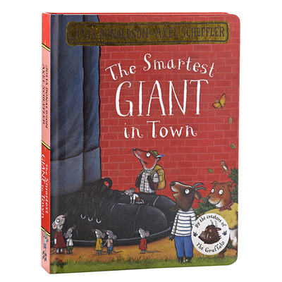 进口原版 城里漂亮的巨人 纸板书 英文原版 The Smartest Giant in Town 朱莉娅·唐纳森Julia Donaldson 至炫的巨人 经典押韵