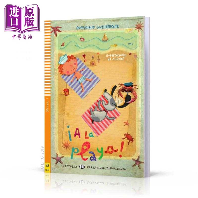 进口原版 *A la playa 去海滩 含音频 西班牙语儿童童话读物 西班牙语原版故事图画书 A1以下初级100字   ELI Publishing Group