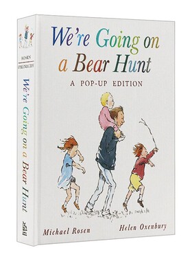 进口原版 We're Going on a Bear Hunt A Celebratory Pop-up Edition 我们一起去猎熊 立体书 英文版 进口英语原版书籍 英文原
