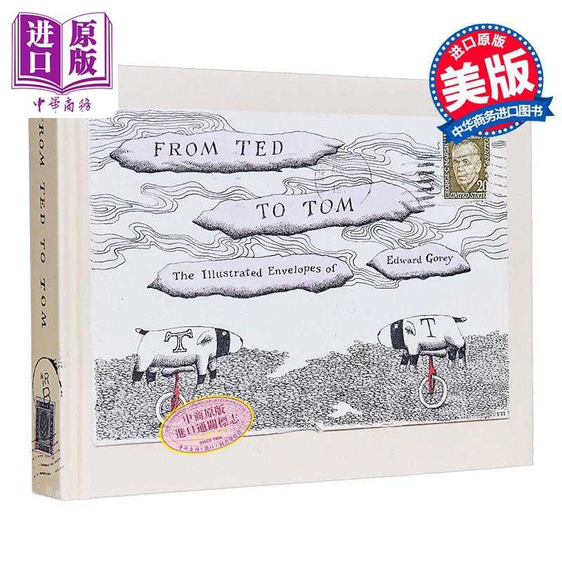 进口原版 *从泰德到汤姆 爱德华 戈里装饰信封集 From Ted to Tom 英文原版 Edward Gorey   New York Review of Books