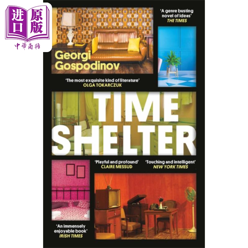 进口原版 *格奥尔基 戈斯波丁诺夫 时间庇护所 雷加文学奖 欧洲奖 国际布克奖 Time Shelter 英文原版 Georgi Gospo   Orion Publi