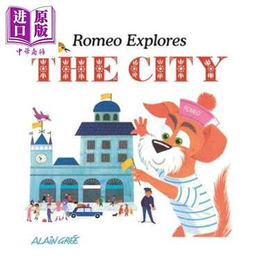 进口原版 *狗狗罗密欧的发现 城市 Romeo Explores The City 英文原版 儿童绘本 动物故事知识图画书 精装 进口亲子   BUTTON BOOK