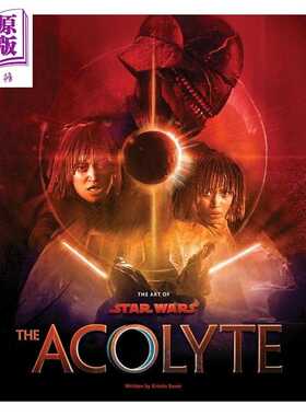 进口原版 *星球大战的艺术设定集 侍僧 The Art of Star Wars The Acolyte 英文原版 Kristin Baver   Harry N. Abrams