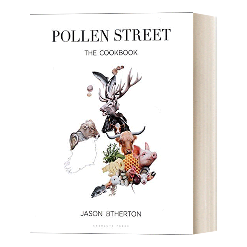 进口原版 Pollen Street 伦敦米其林餐厅Pollen Street大厨Jason Atherton食谱 精装 英文版 英文原版   Absolute