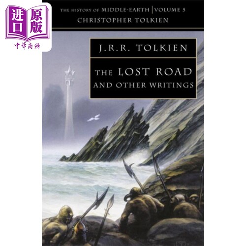 进口原版 *中土世界史系列 卷5 迷失的道路与其他著作 The Lost Road Middle earth 英文原版 JRR Tolkien 托尔金   Harper Collin