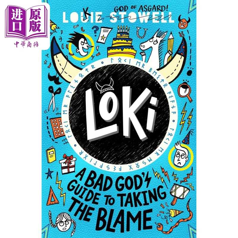 进口原版 *洛基日记2 Loki A Bad God Guide to Taking the Blame 英文原版 Louie Stowell 青少年小说 幽默爆笑   Walker Books L