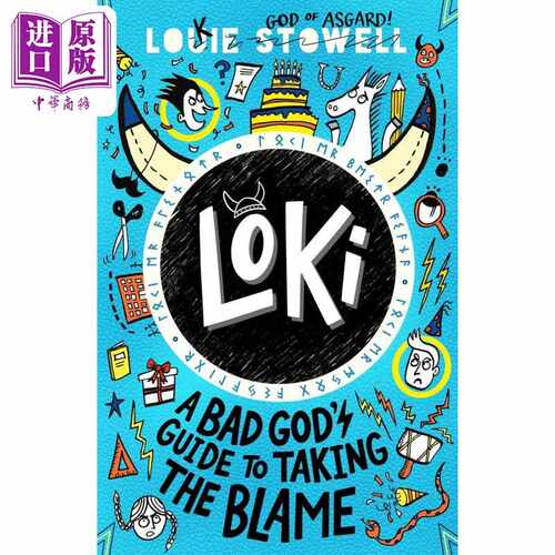 进口原版 *洛基日记2 Loki A Bad God Guide to Taking the Blame 英文原版 Louie Stowell 青少年小说 幽默爆笑   Walker Books L