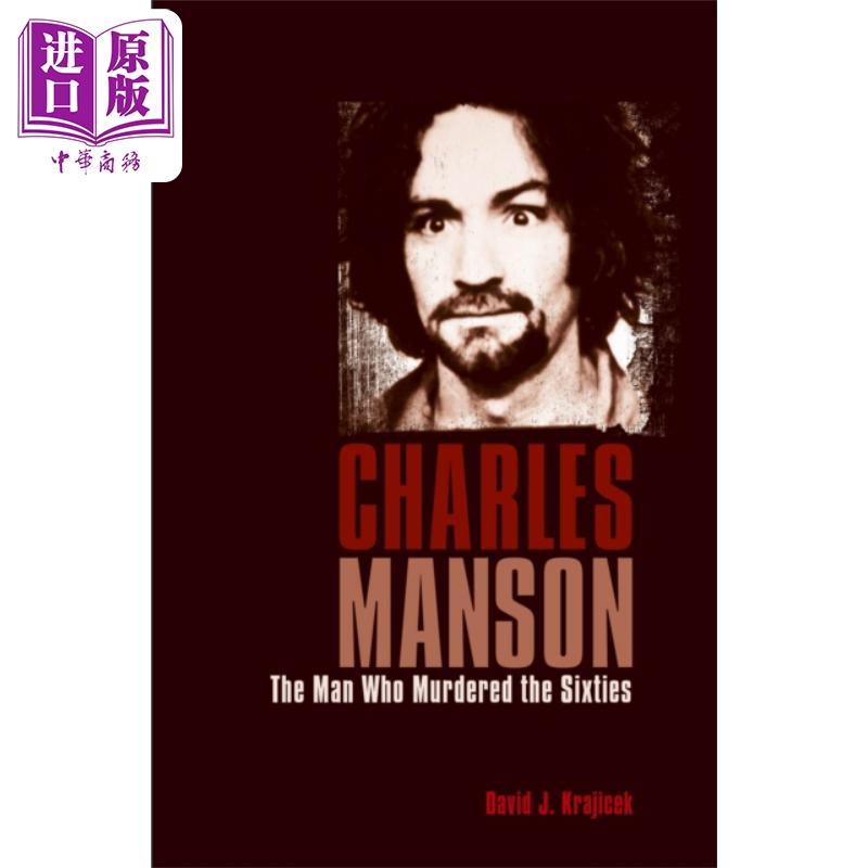 进口原版 *曼森家族杀人记事 英文原版 Charles Manson The Man Who Murdered the Sixties David J Krajicek   Arcturus Publishi