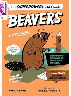 进口原版 *超级英雄野外指南 海狸 Beavers 英文原版 儿童科普绘本 动物知识百科图画书 进口儿童读物 8-12岁 自然   Harper Colli