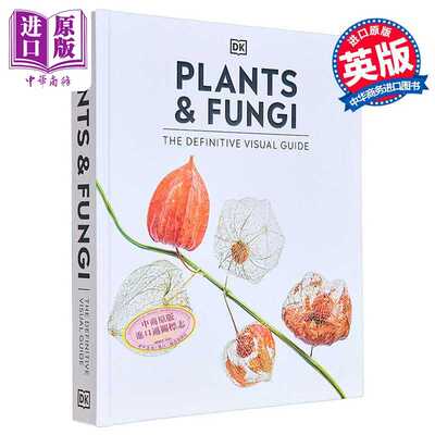 进口原版 *植物与真菌 权威视觉指南 DK权威视觉百科全书 英文原版 Plants and Fungi The Definitive Visual Guide   DK Publishi