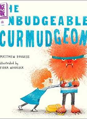 进口原版 *Fiona Woodcock The Unbudgeable Curmudgeon 争强的宝宝 英文原版儿童精品绘本 精装故事绘本 4到6岁   Random House U