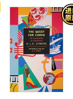 进口原版 正版 The Quest for Corvo 探求科尔沃 一部实验性的传记 A.J.A. Symons   NYRB