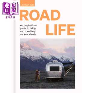 励志指南 Lin Frances guide 公路生活 四轮生活和旅行 英文原版 Road 慢生活指南 进口原版 Life Sebastian inspirational