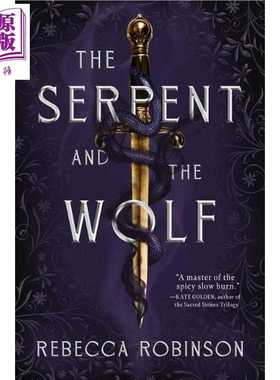 进口原版 *蛇与狼 英文原版 Serpent and the Wolf Rebecca Robinson 国际流行小说   Simon & Schuster
