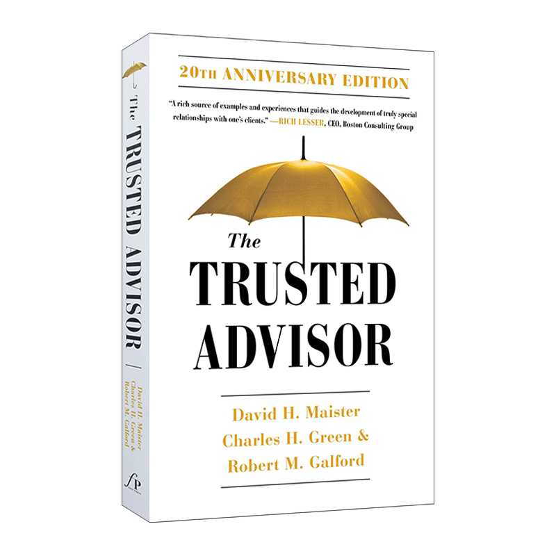 进口原版 瑞雅进口 英文原版 The Trusted Advisor 值得信赖的顾问 成为客户心中无可替代的人 20周年版 英文版 进口英语原版书