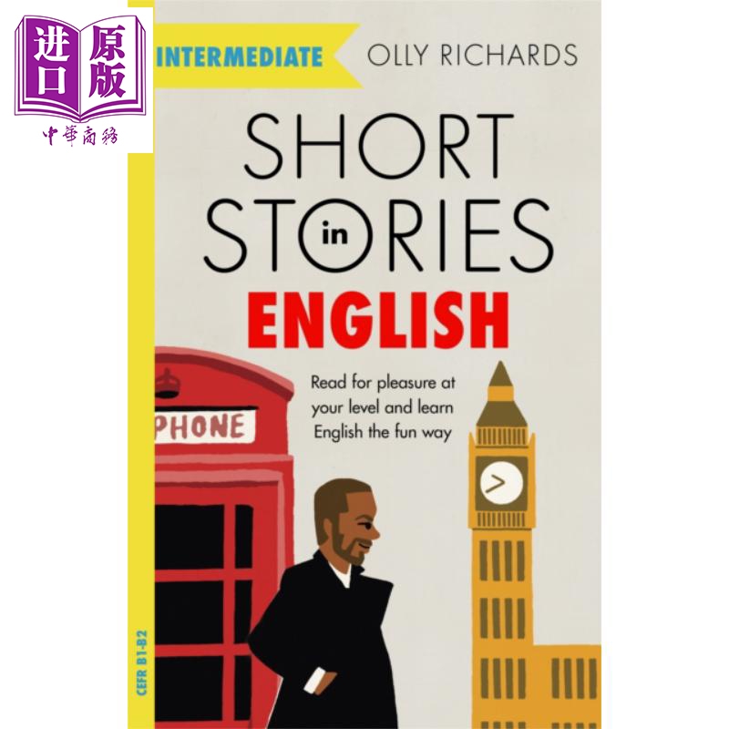 进口原版 *适合中级学者的英语短篇故事 Short Stories in English for Intermediate Learners 英文原版 Olly Rich   JMP