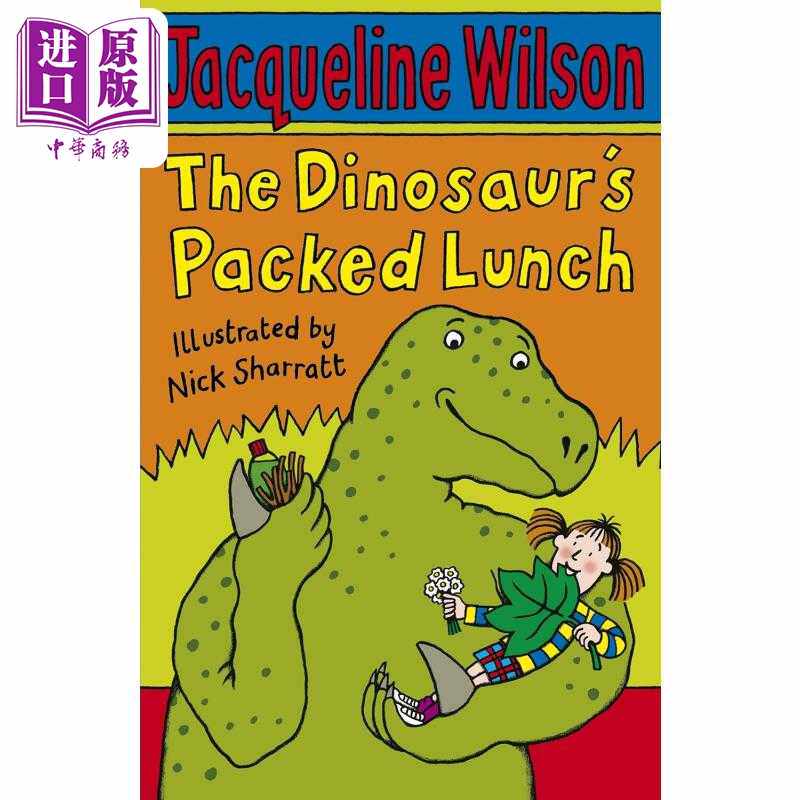 进口原版 *杰奎琳.威尔逊短篇小说 恐龙的午餐盒 The Dinosaurs Packed Lunch 英文原版 儿童读物 小说故事 进口童   CORGI BOOKS