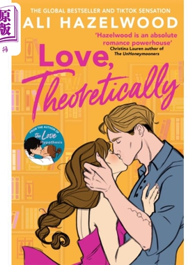 进口原版 *理论上的爱 爱情假说作者新书  Love Theoretically 英文原版 Ali Hazelwood 爱情都市流行小说   Little Brown UK