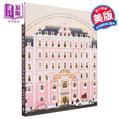 进口原版 *英文原版The Grand Budapest Hotel 布达佩斯大饭店电影影集   Harry N. Abrams