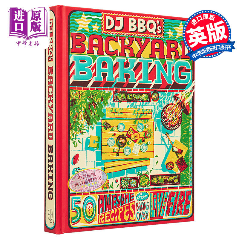 进口原版 *DJ BBQ 的后院烘焙 50 道真棒烧烤食谱 英文原版 Christian StevensonDJ BBQs Backyard Baking   Quadrille