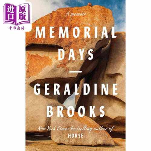 进口原版 *纪念日 回忆录 Memorial Days A Memoir 英文原版 Geraldine Brooks   Random House US