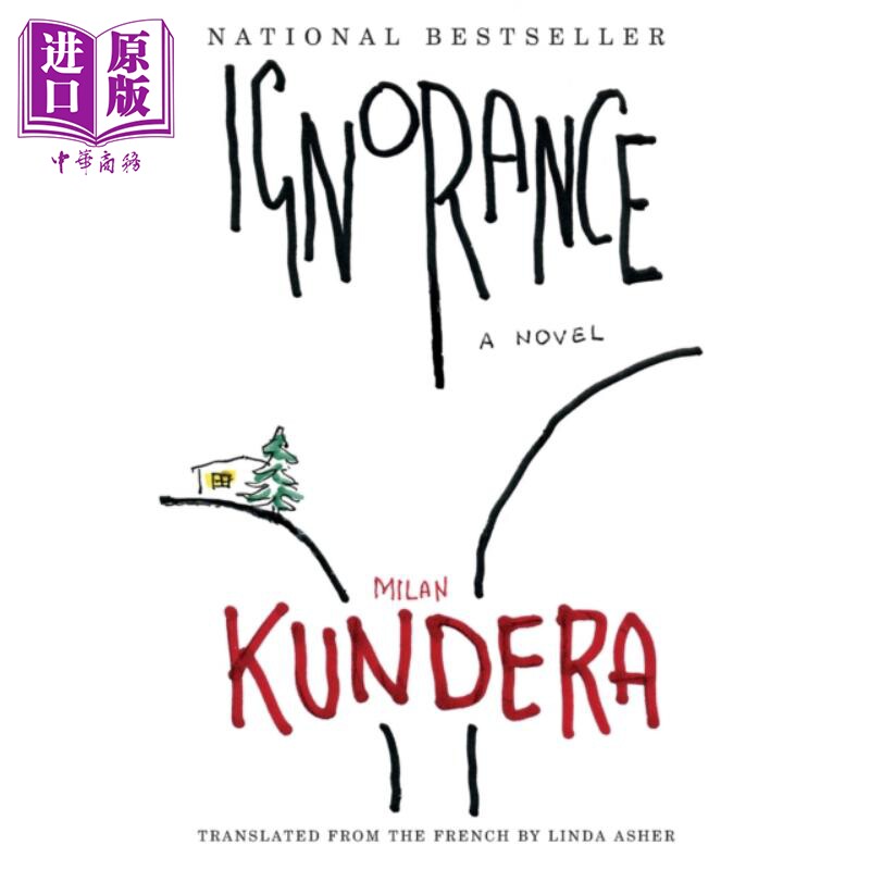 进口原版 *无知 米兰昆德拉 Ignorance 英文原版 Milan Kundera 分别与重逢   Harper Collins US