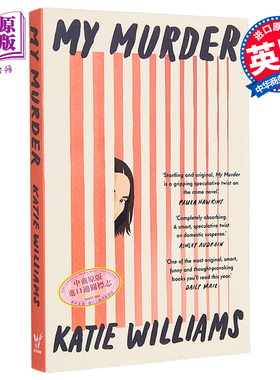 进口原版 *我的谋杀 My Murder 英文原版 Katie Williams 悬疑与推理小说 奇幻 惊悚 侦探推理 流行小说   Headline publishing