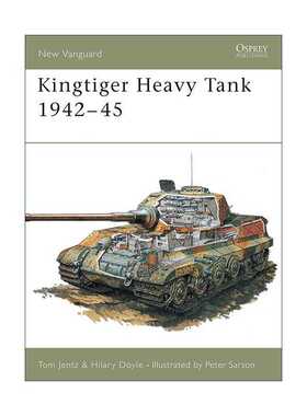 进口原版 英文原版 Kingtiger Heavy Tank 1942–45 二战德国虎王式重型坦克 先锋武器系列 英文版 进口英语原版书籍