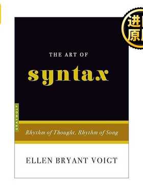 进口原版 The Art of Syntax 句法的艺术 *的节奏、歌曲的节奏   Graywolf